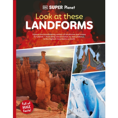 Dorling Kindersley Ltd DK Super Planet Look at these Landforms! (häftad, eng)