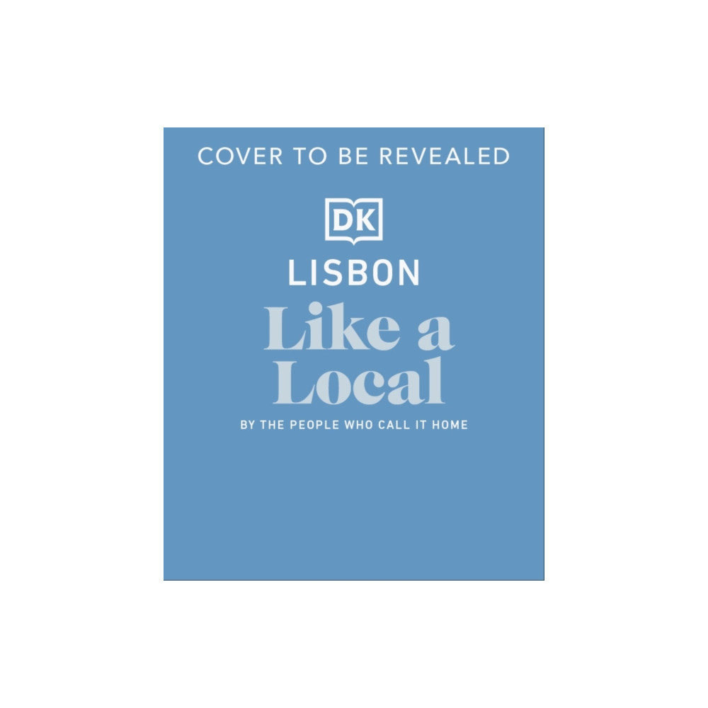 Produktbild för Lisbon Like a Local (inbunden, eng)