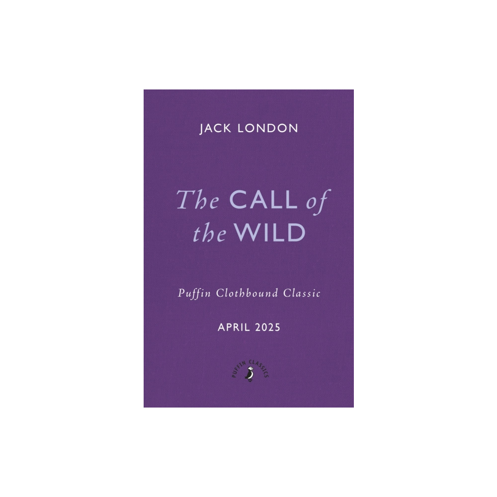 Produktbild för The Call of the Wild (inbunden, eng)