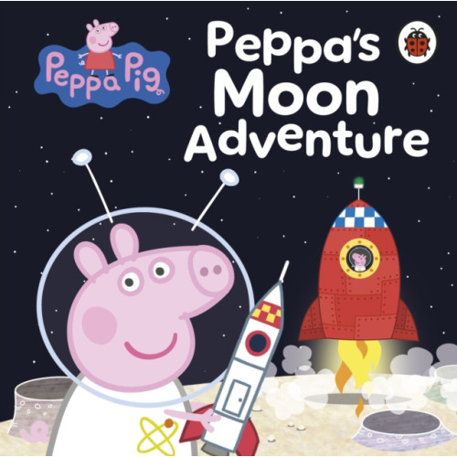 Penguin Random House Children's UK Peppa Pig: Peppa’s Moon Adventure (bok, board book, eng)