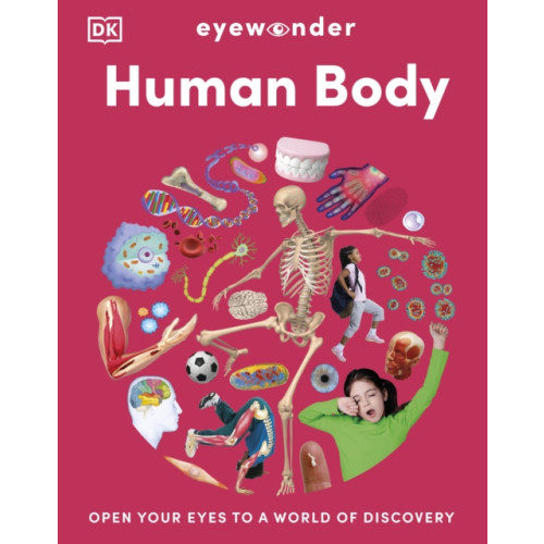 Dorling Kindersley Ltd Eyewonder Human Body (inbunden, eng)