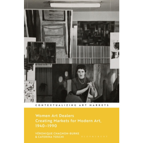 Bloomsbury Publishing PLC Women Art Dealers (häftad, eng)