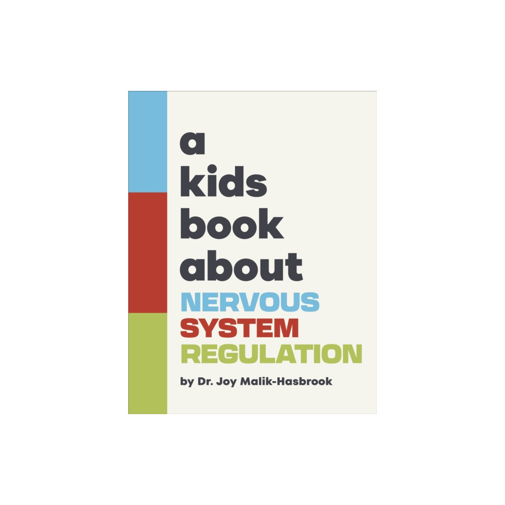 Produktbild för A Kids Book About Nervous System Regulation (inbunden, eng)