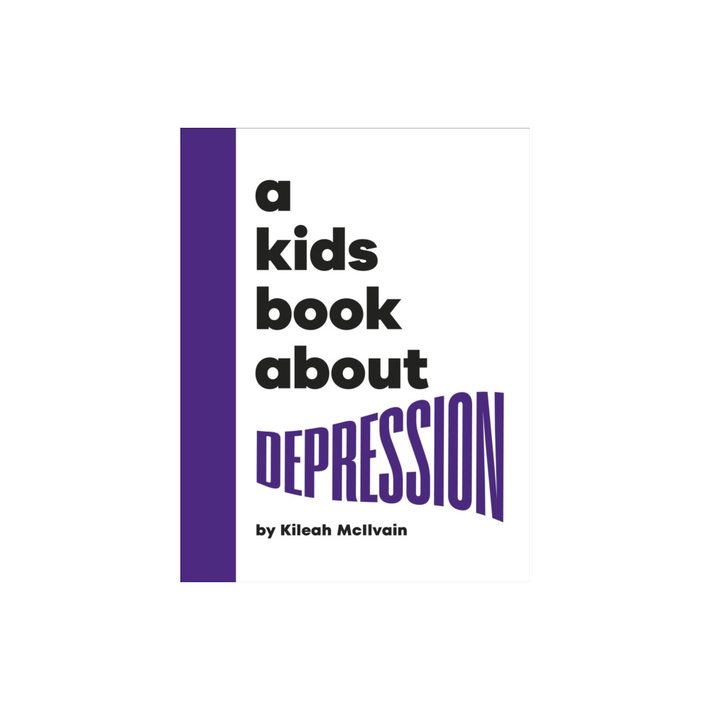 Produktbild för A Kids Book About Depression (inbunden, eng)