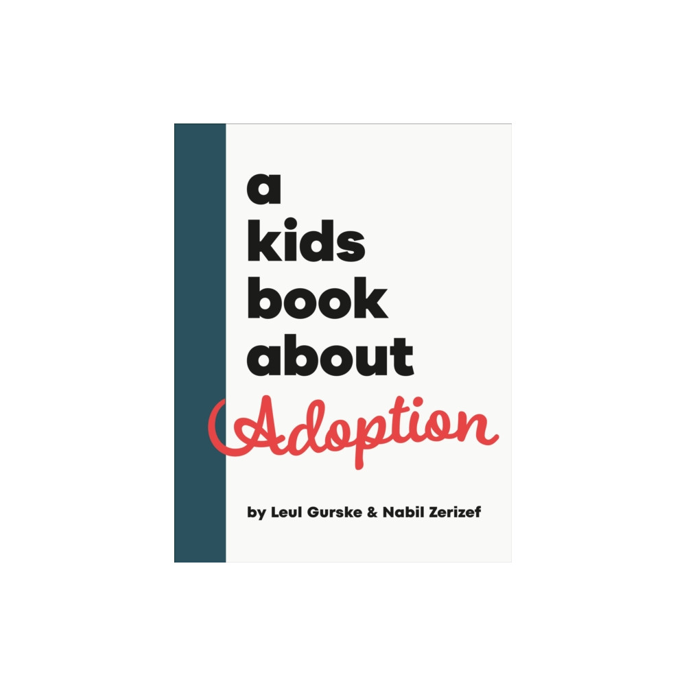 Produktbild för A Kids Book About Adoption (inbunden, eng)
