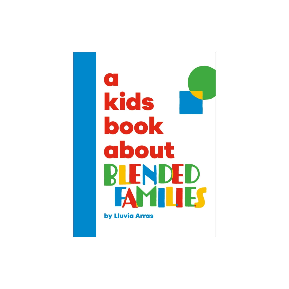 Produktbild för A Kids Book About Blended Families (inbunden, eng)