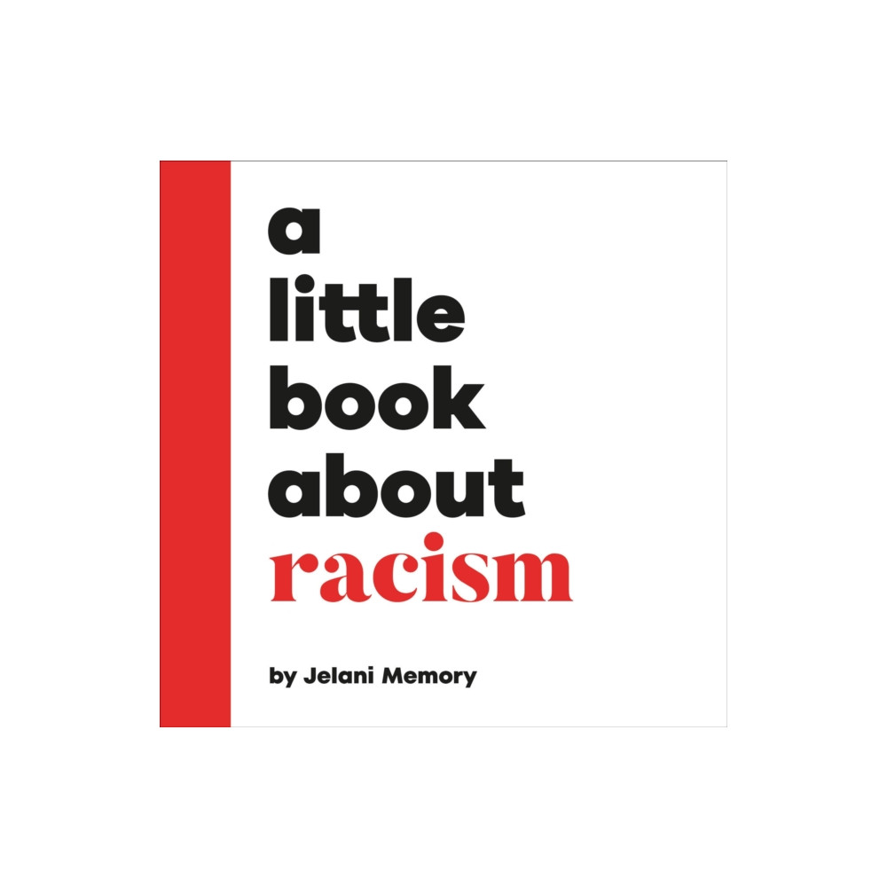 Produktbild för A Little Book About Racism (bok, board book, eng)