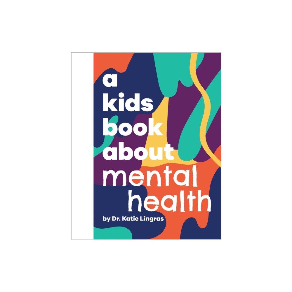Produktbild för A Kids Book About Mental Health (inbunden, eng)