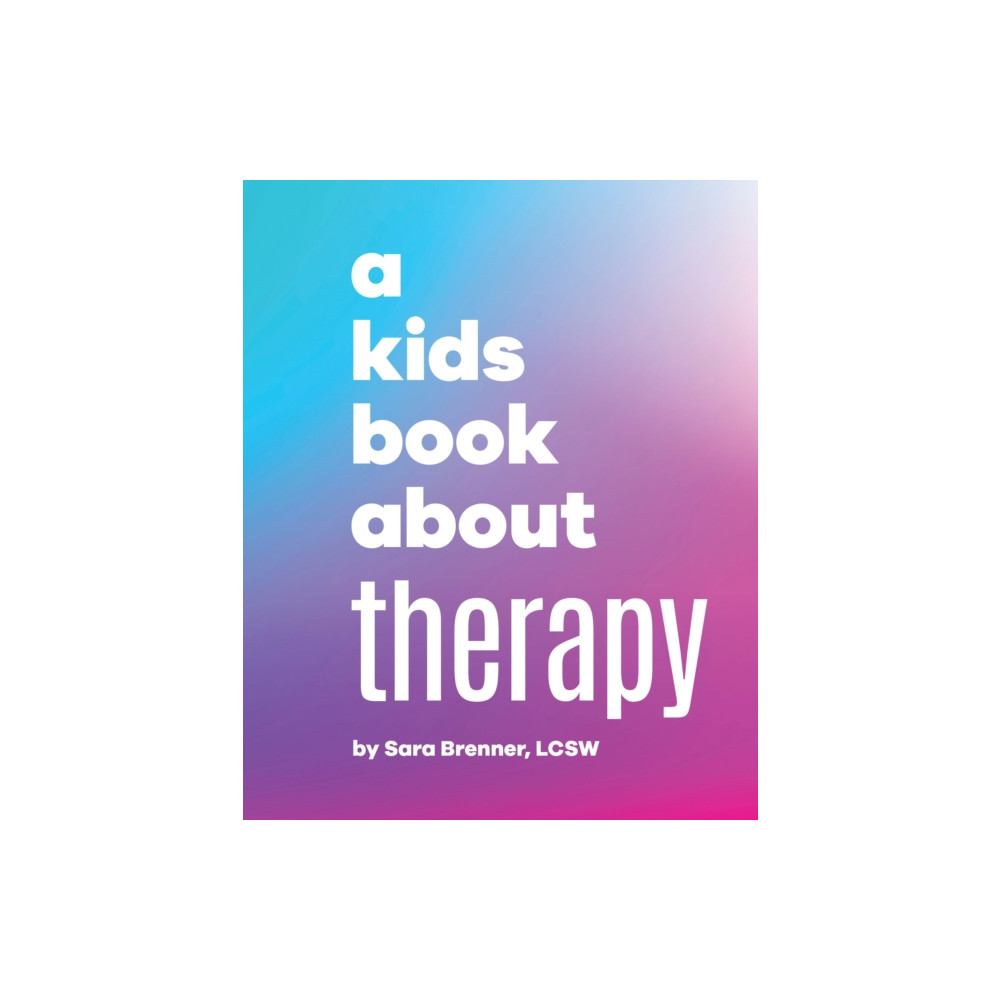 Produktbild för A Kids Book About Therapy (inbunden, eng)