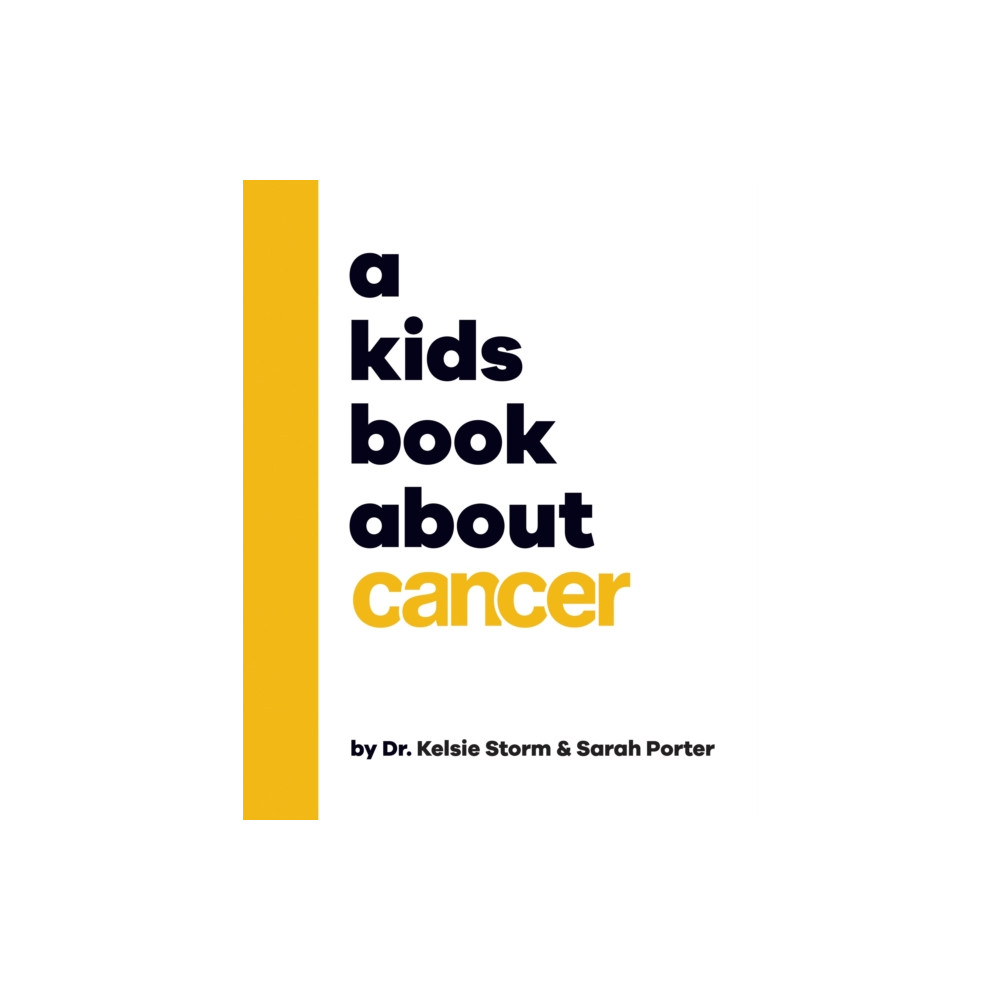 Produktbild för A Kids Book About Cancer (inbunden, eng)