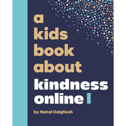 Dorling Kindersley Ltd A Kids Book About Kindness Online (inbunden, eng)
