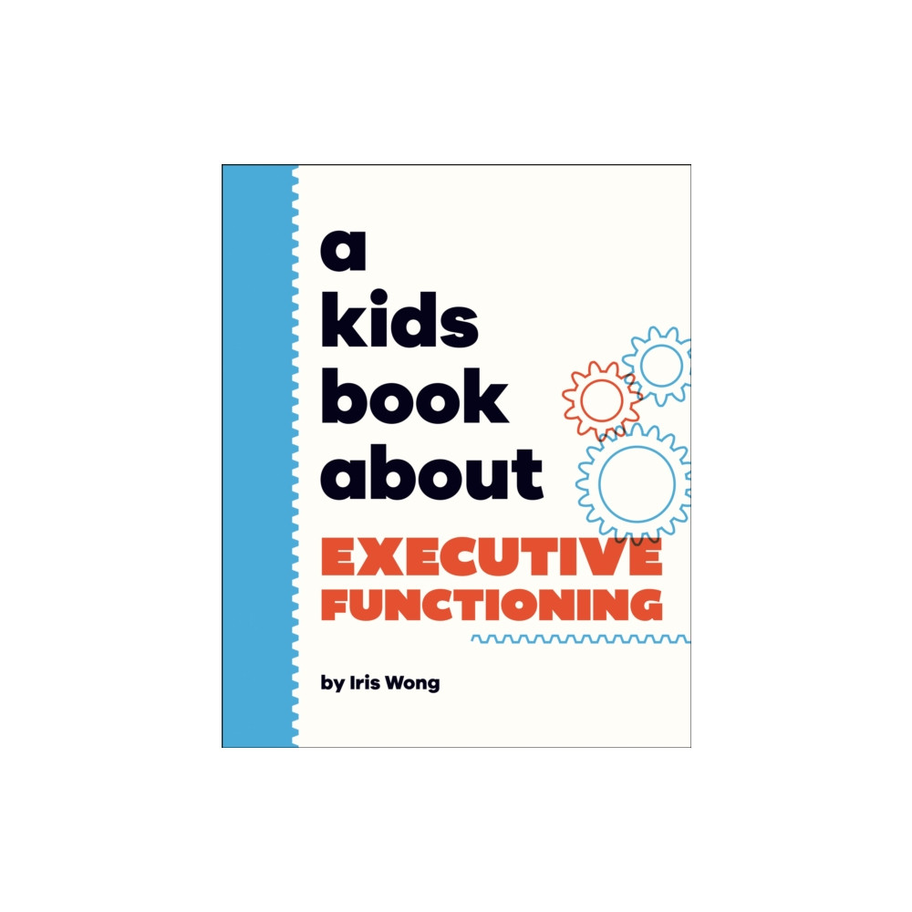Produktbild för A Kids Book About Executive Functioning (inbunden, eng)