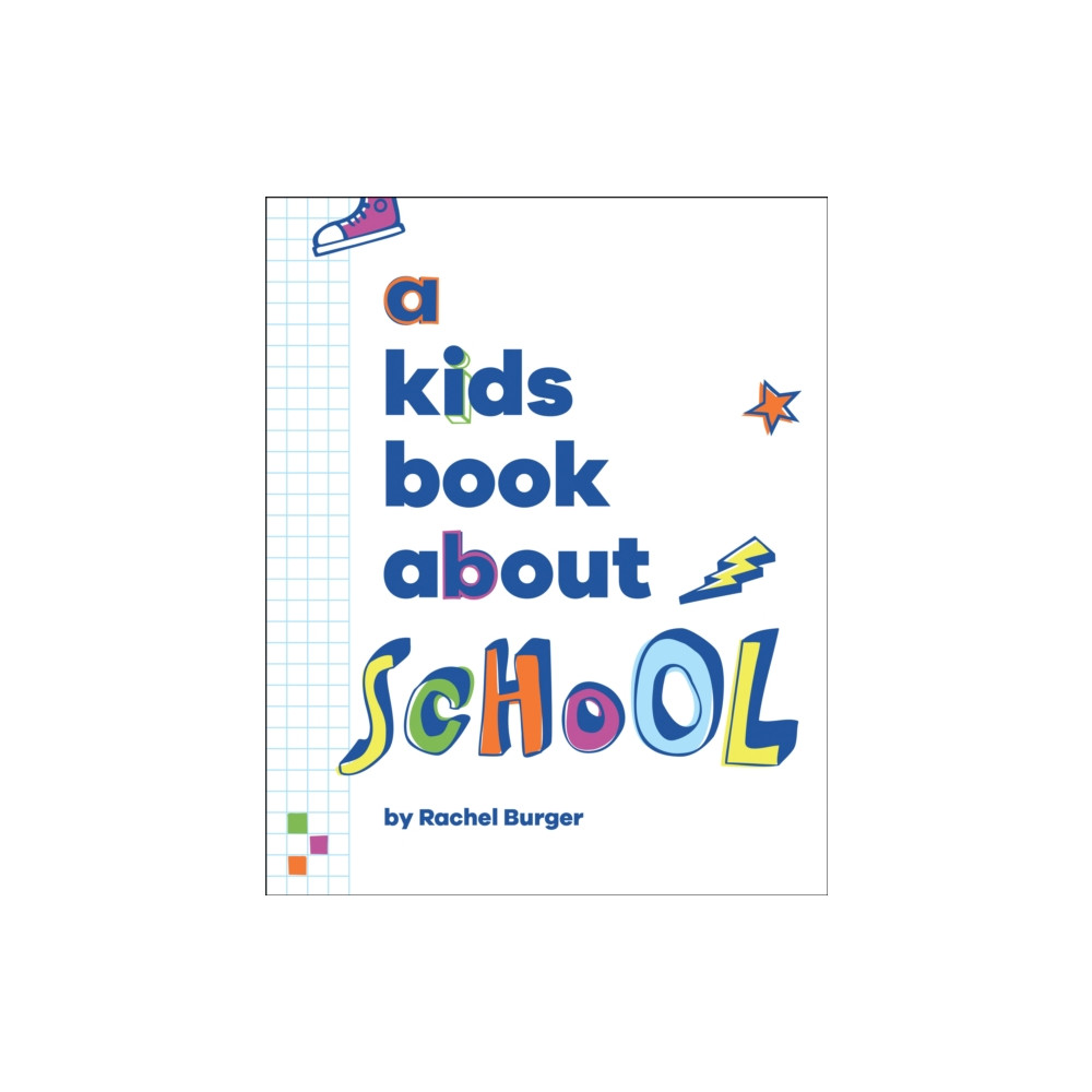 Produktbild för A Kids Book About School (inbunden, eng)