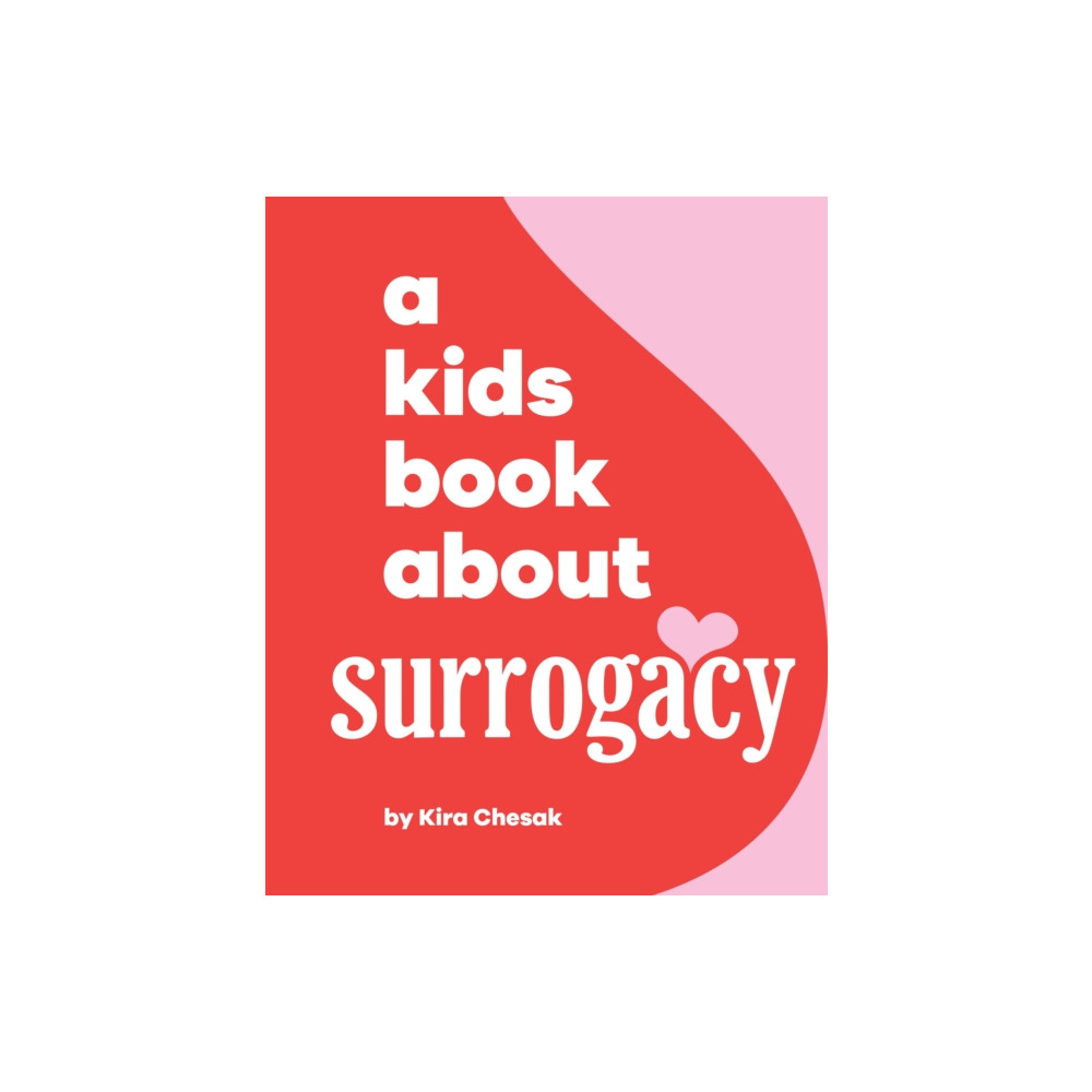 Produktbild för A Kids Book About Surrogacy (inbunden, eng)