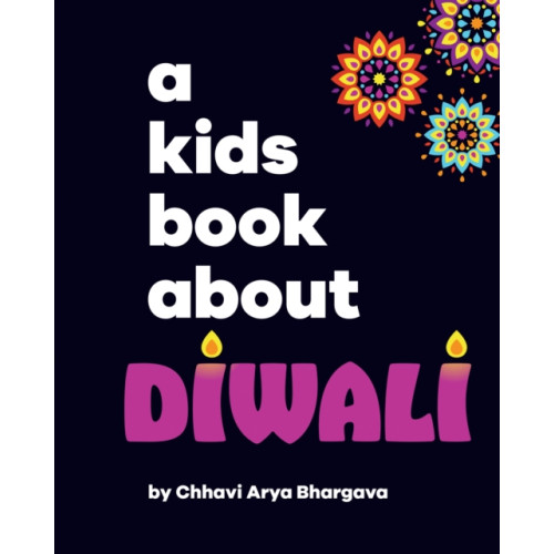 Dorling Kindersley Ltd A Kids Book About Diwali (inbunden, eng)