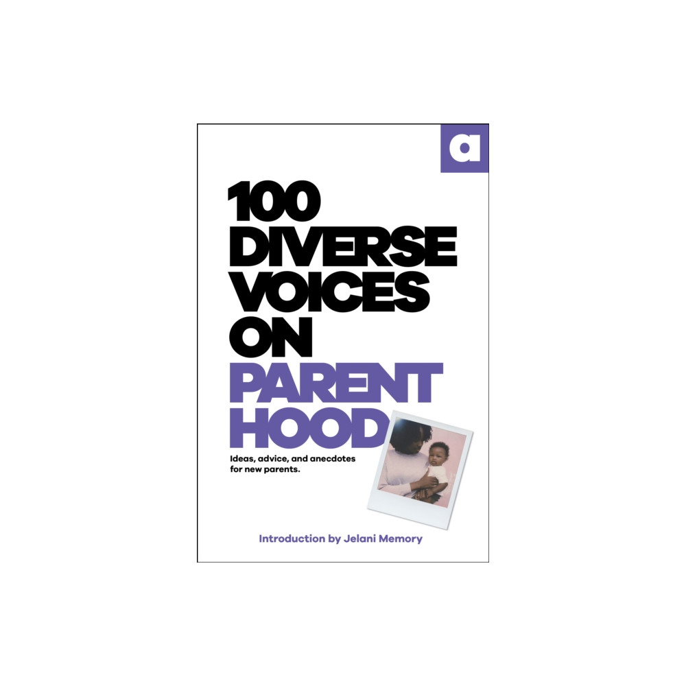 Produktbild för 100 Diverse Voices on Parenthood (häftad, eng)