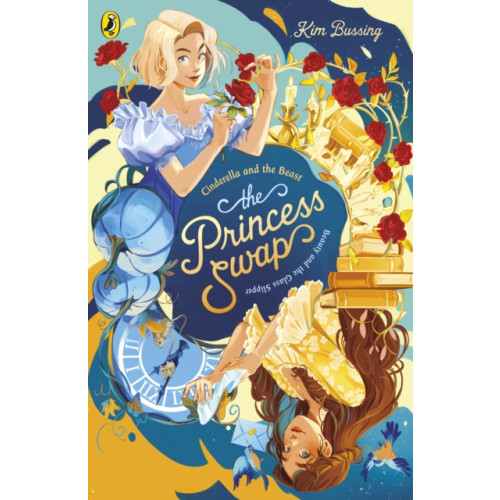 Penguin Random House Children's UK The Princess Swap 1: Cinderella and the Beast (or, Beauty and the Glass Slipper) (häftad, eng)