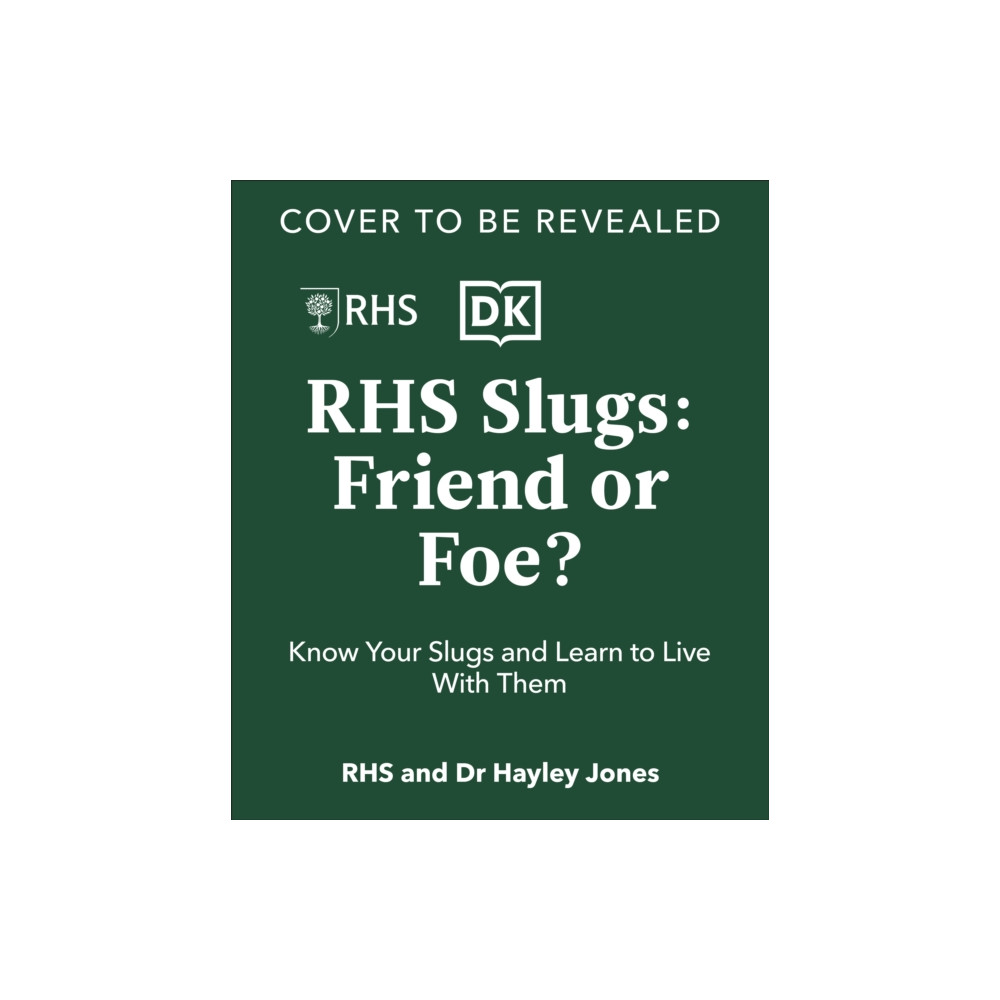Produktbild för RHS Slugs: Friend or Foe? (inbunden, eng)