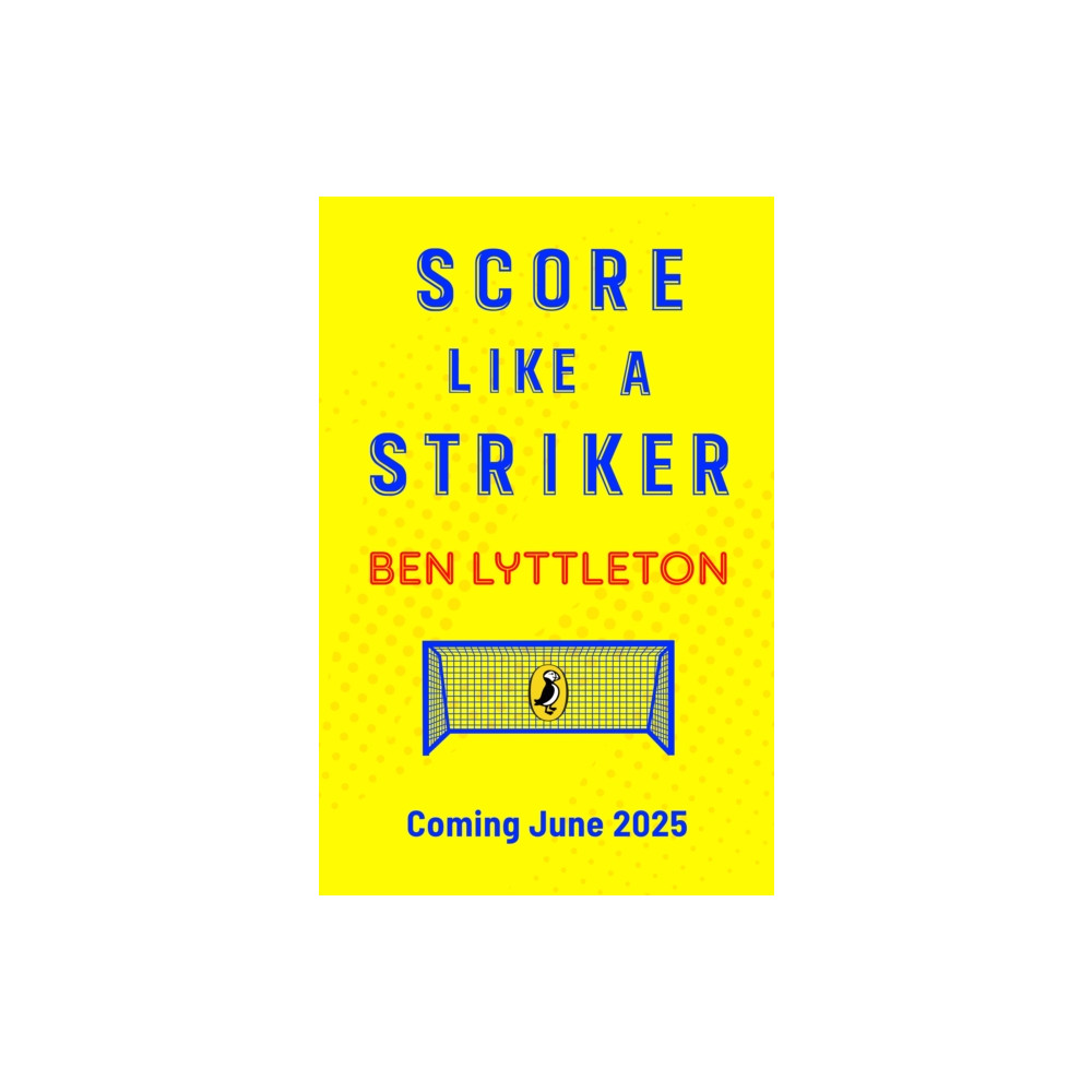 Produktbild för Score Like a Striker (häftad, eng)