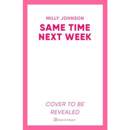 Simon & Schuster Ltd Same Time Next Week (häftad, eng)