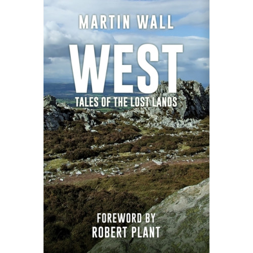 Amberley Publishing West: Tales of the Lost Lands (häftad, eng)