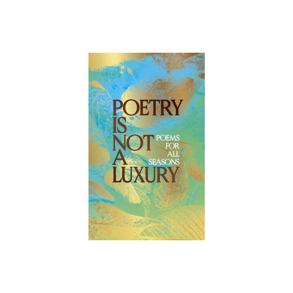 Produktbild för Poetry Is Not a Luxury (inbunden, eng)