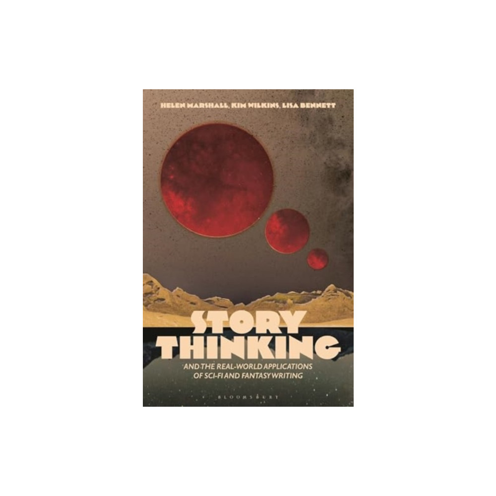 Produktbild för Story Thinking and the Real-world Applications of Sci-Fi and Fantasy Writing (häftad, eng)