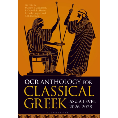 Bloomsbury Publishing PLC OCR Anthology for Classical Greek AS and A Level: 2026–2028 (häftad, eng)