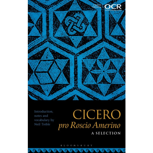 Bloomsbury Publishing PLC Cicero Pro Roscio Amerino: A Selection (häftad, eng)