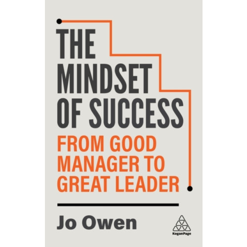 Kogan Page Ltd The Mindset of Success (häftad, eng)