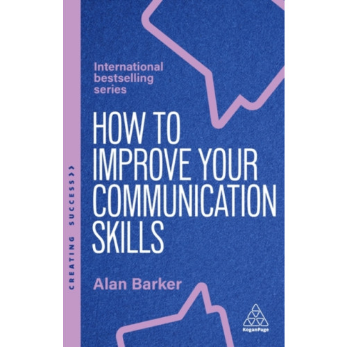 Kogan Page Ltd How to Improve Your Communication Skills (häftad, eng)