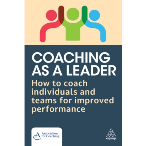 Kogan Page Ltd Coaching as a Leader (häftad, eng)
