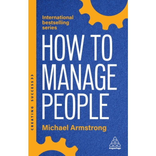 Kogan Page Ltd How to Manage People (häftad, eng)
