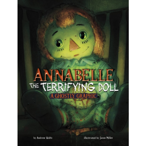 Capstone Global Library Ltd Annabelle the Terrifying Doll (häftad, eng)