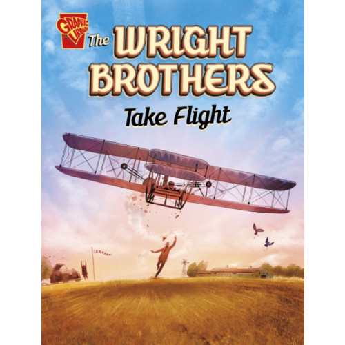 Capstone Global Library Ltd The Wright Brothers Take Flight (häftad, eng)