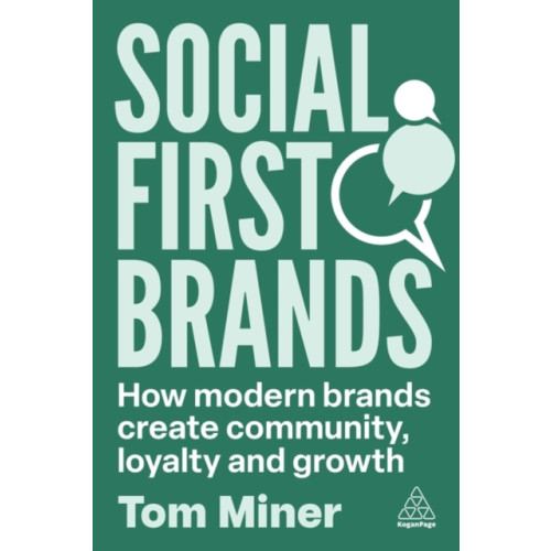 Kogan Page Ltd Social First Brands (häftad, eng)