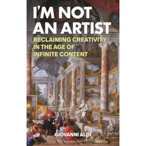 Bloomsbury Publishing PLC I'm Not an Artist (häftad, eng)