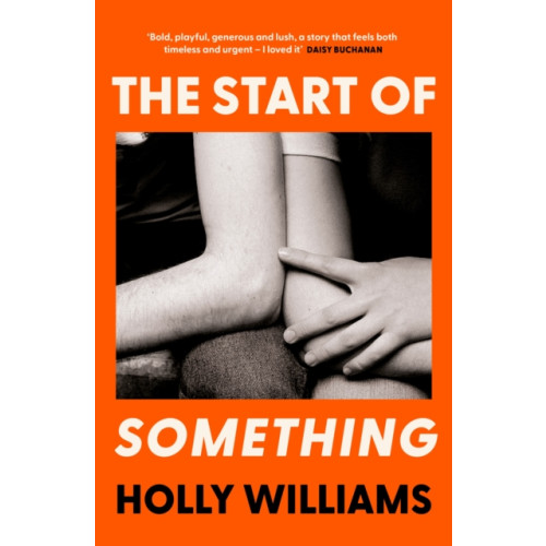 Orion Publishing Co The Start of Something (häftad, eng)