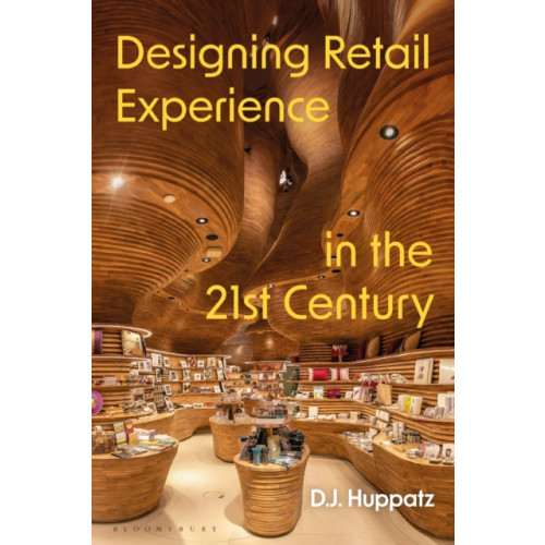 Bloomsbury Publishing PLC Designing Retail Experience in the 21st Century (häftad, eng)