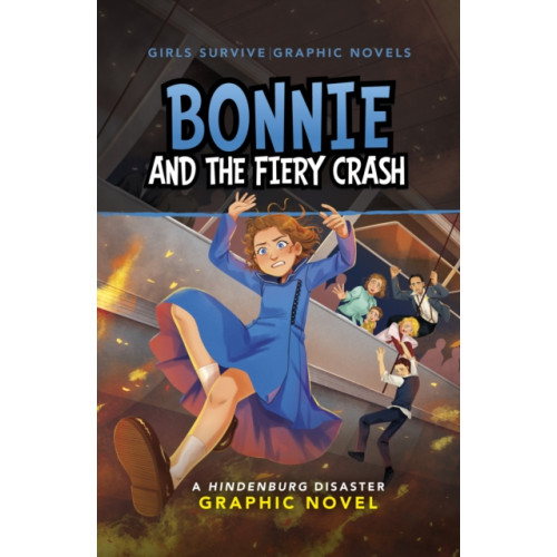 Capstone Global Library Ltd Bonnie and the Fiery Crash (häftad, eng)