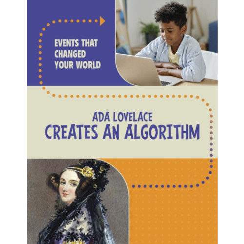 Capstone Global Library Ltd Ada Lovelace Creates an Algorithm (inbunden, eng)