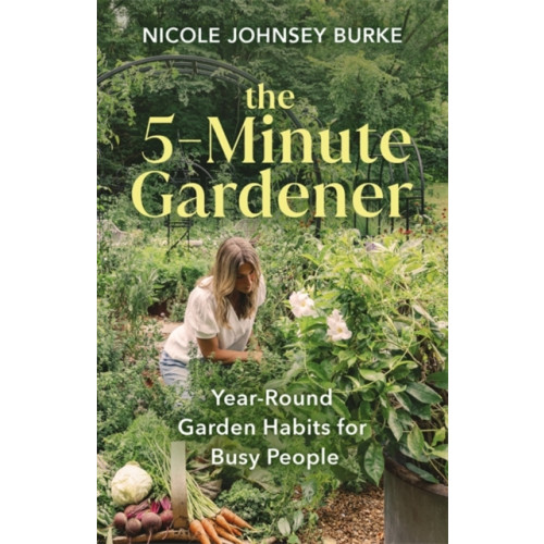 Hay House Inc The 5-Minute Gardener (inbunden, eng)