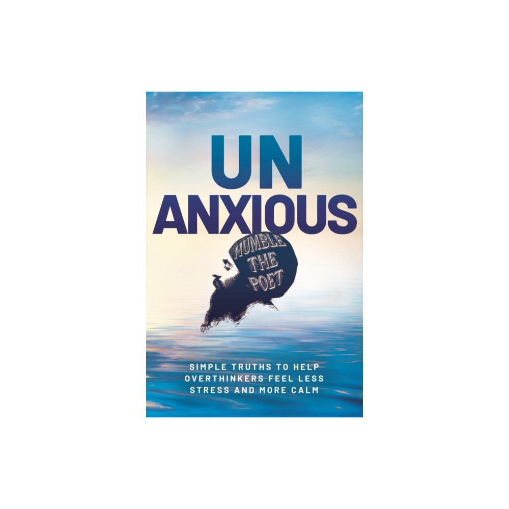 Produktbild för Unanxious (inbunden, eng)