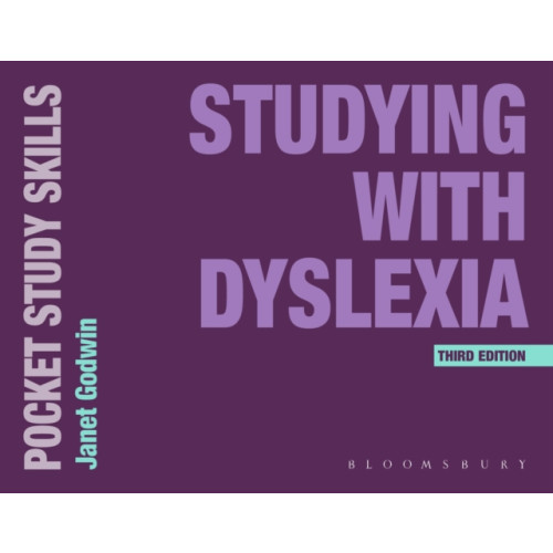 Bloomsbury Publishing PLC Studying with Dyslexia (häftad, eng)