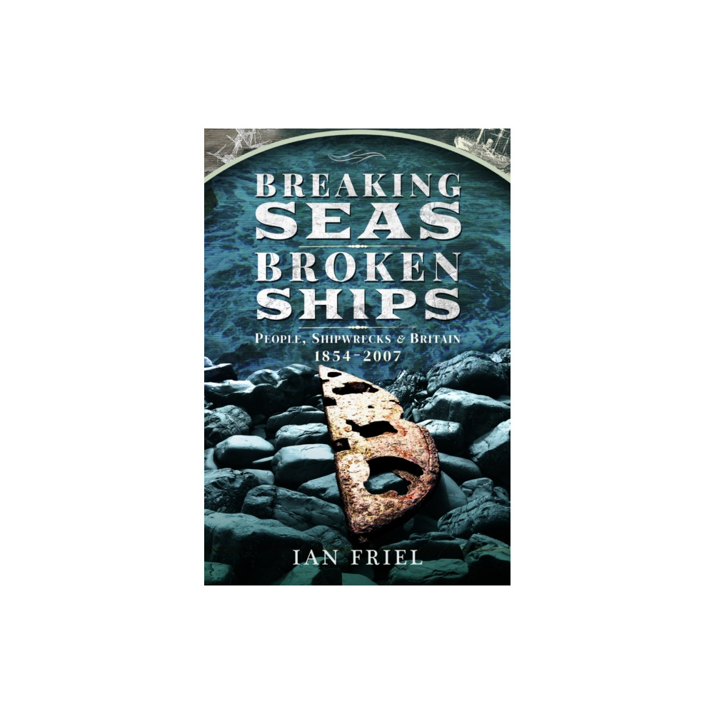 Produktbild för Breaking Seas, Broken Ships (häftad, eng)
