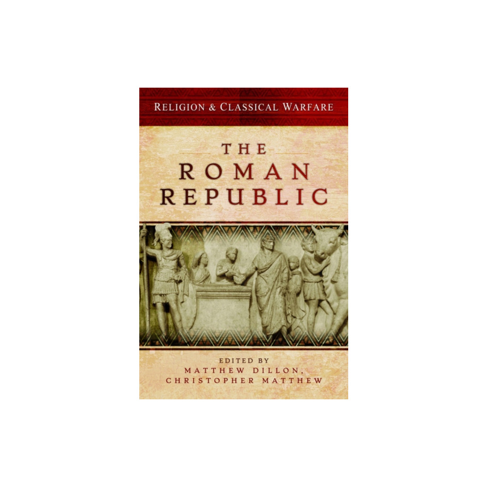 Produktbild för Religion & Classical Warfare: The Roman Republic (häftad, eng)