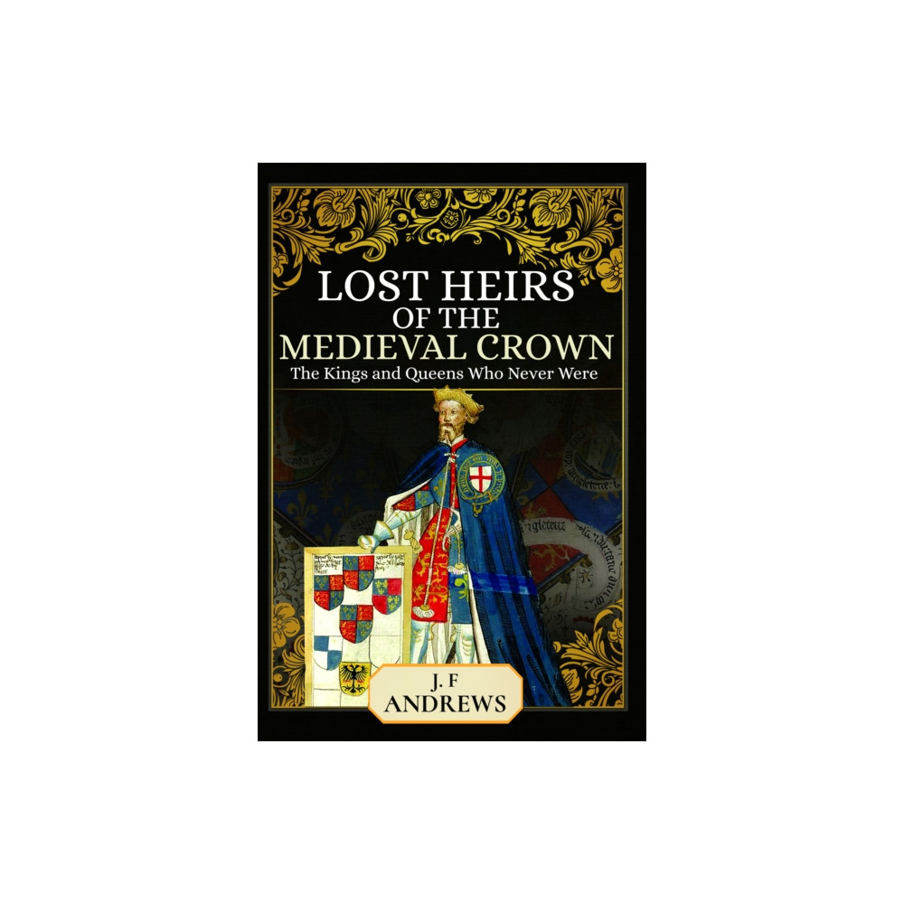 Produktbild för Lost Heirs of the Medieval Crown (häftad, eng)