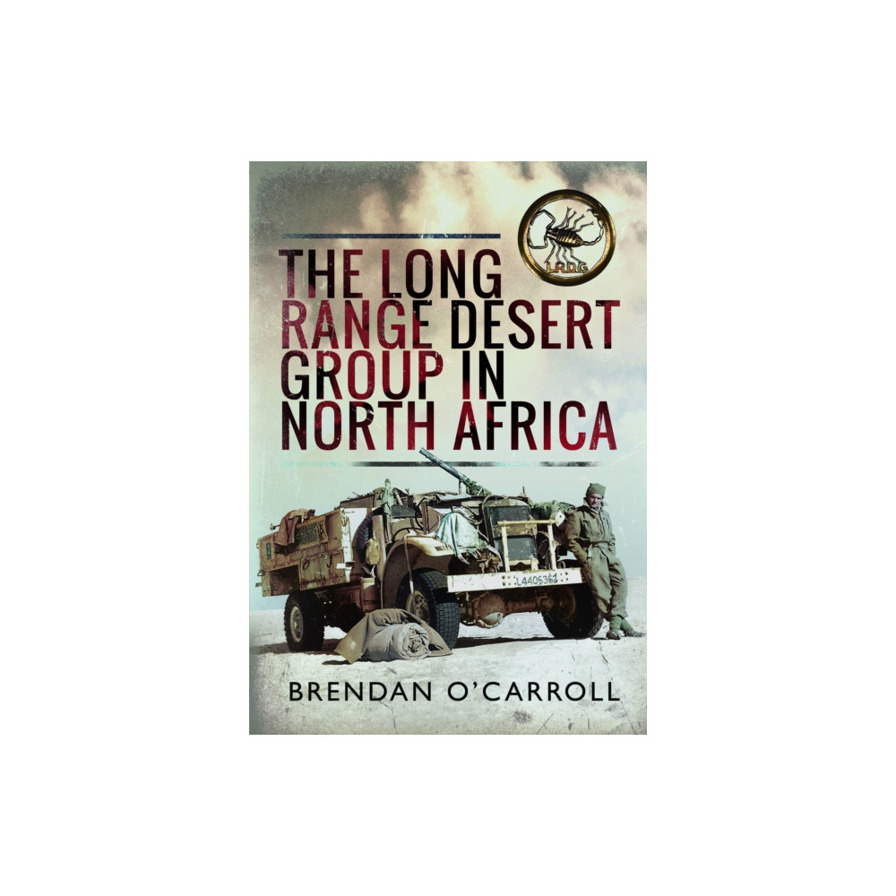 Produktbild för The Long Range Desert Group in North Africa (häftad, eng)