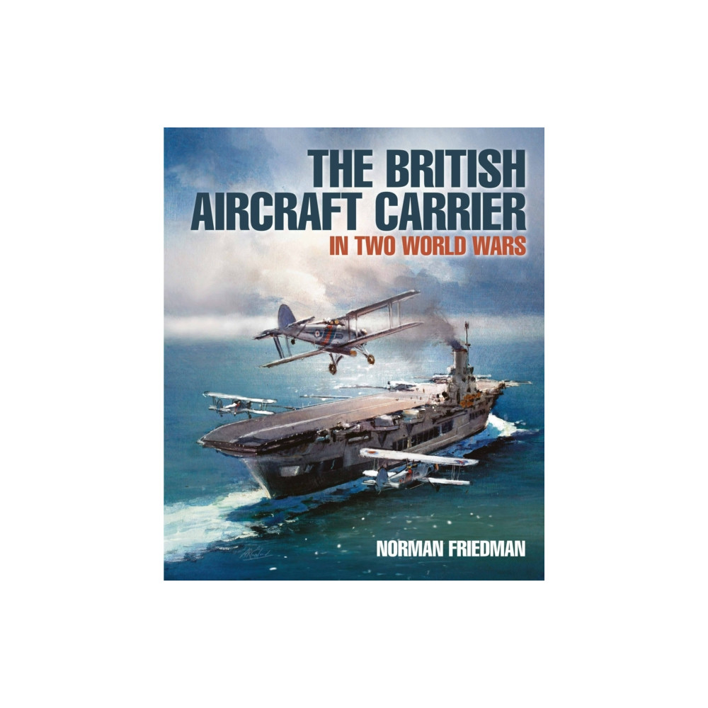 Produktbild för The British Aircraft Carrier (inbunden, eng)