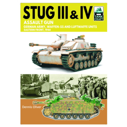 Pen & Sword Books Ltd Tank Craft 44 Stug III Assault Gun (häftad, eng)